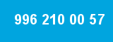 996 210 00 57